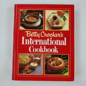 1st Ed Betty Crocker's International Cookbook 1980
